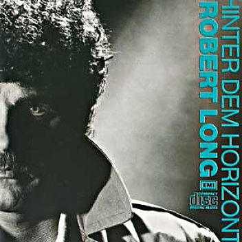CD Robert Long - Hinter dem Horizont