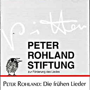 Peter Rohland: Die frühen Lieder