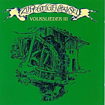 Zupfgeigenhansel: Volkslieder 3