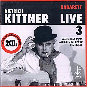 Dietrich Kittner: Krieg der Tröpfe - Live 3