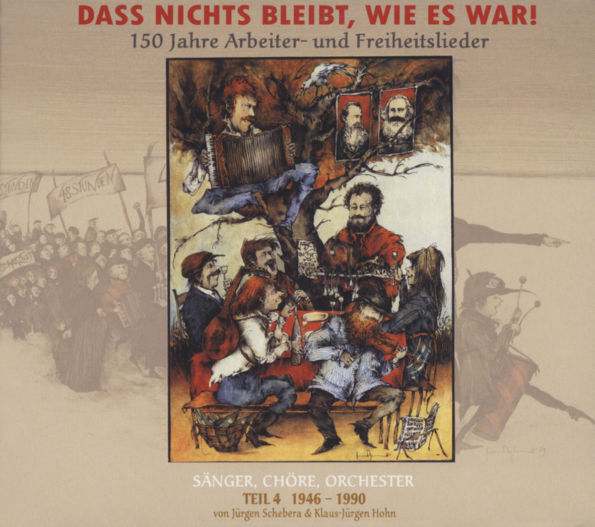 150 Jahre Arbeiter- und Freiheitslieder: Vol.4, 1946 - 1990