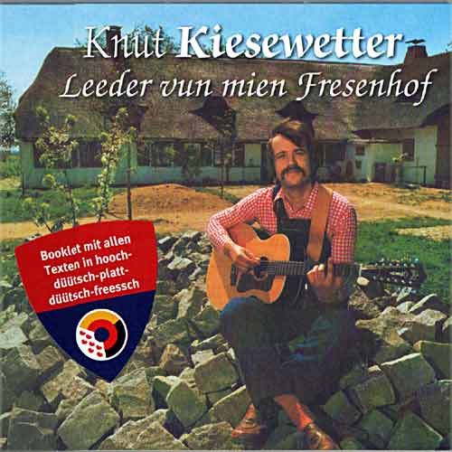 Knut Kiesewetter: Leeder vun mien Fresenhof