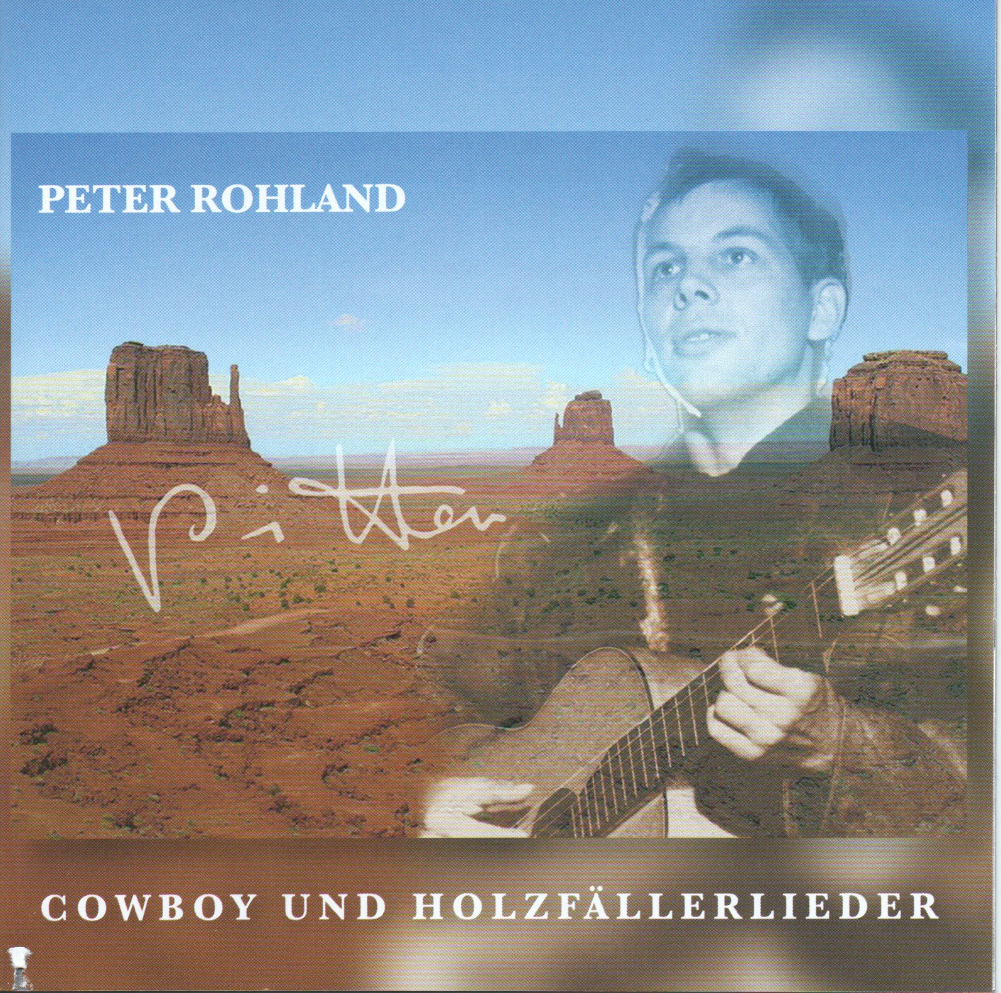 Peter Rohland: Cowboy-und Holzfällerlieder