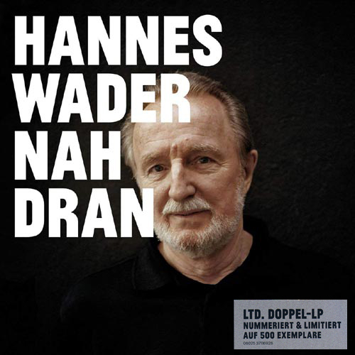 Hannes Wader:  Nah Dran